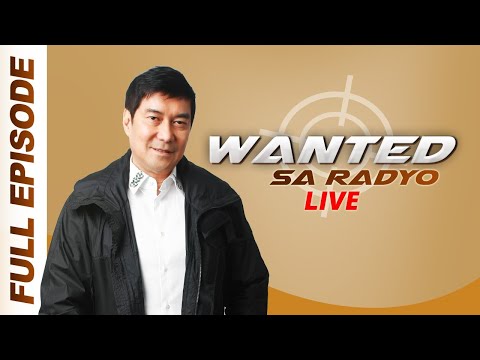 WANTED SA RADYO FULL EPISODE | January 9, 2019