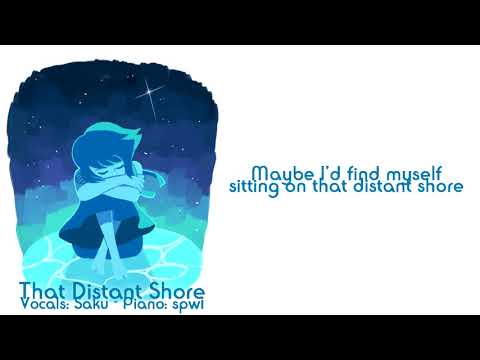 【Steven Universe】That Distant Shore (I'm Not Alone) | (Cover)