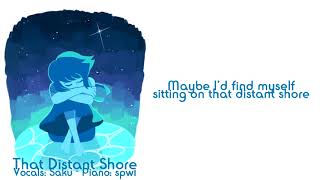 【Steven Universe】That Distant Shore (I&#39;m Not Alone) | (Cover)