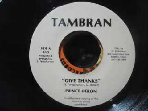 7'' - Prince Heron - Give Thanks - EX