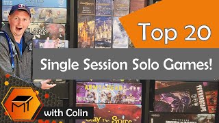 Top 20 Single Session Solo Games!