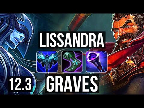 LISSANDRA vs GRAVES (TOP) (DEFEAT) | 4.0M mastery, 700+ games, Godlike, 12/4/9 | KR Master | 12.3