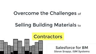 Selling Building Materials to Contractors