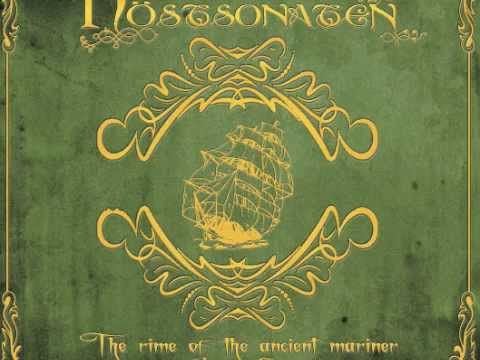 HÖSTSONATEN - THE RIME OF THE ANCIENT MARINER (CHAPTER ONE)