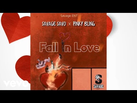 Savage Savo x Pinky Bling - Fall In Love (Official Audio)