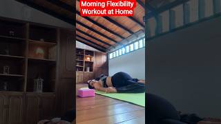 Morning Flexibility Workout at Home #Yoga #Workout #Fitness #Mobility #Stretching #Flexibility