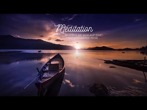 4K Meditation zum Thema Boote, Meer und schöne Landschaften - eine entspannende Reise