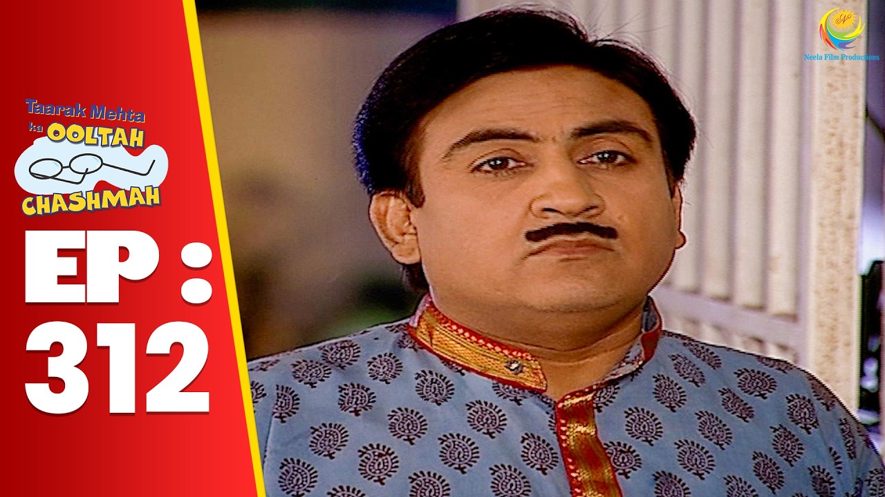 SE 01 EP 312 - Bhide Ne Jetha Pe Lagaya Commission Lene Ka आरोप ! | Taarak Mehta Ka oltah hashmah