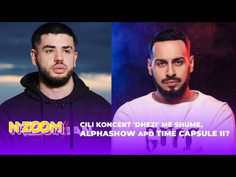 Cili koncert 'dhezi' me shume, AlphaShow apo Time Capsule II?
