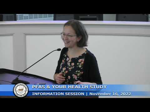 Massachusetts PFAS and Your Health Study Information Session 11-16-2022