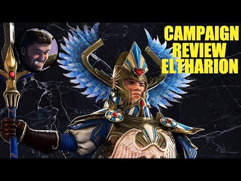 Eltharion Immortal Empires Campaign Review