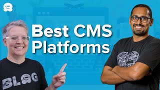 9 Best and Most Popular CMS Platforms in 2023 (Compared)