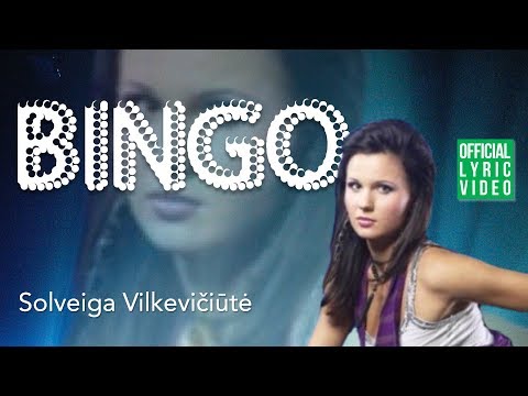 Solveiga Vilkevičiūtė - Bingo (Official Lyric Video). Lietuviškos Dainos su Žodžiais