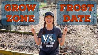 Grow Zone vs. Frost Date- What to Consider
