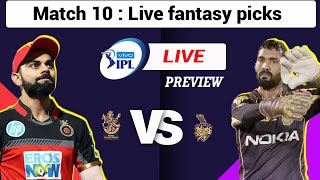 IPL 2021 - RCB vs KKR 10th Match Live Preview and Fantasy Pick