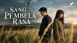 Download lagu Noah Inspired | Sang Pembela Rasa | Next Album 'Sajak Pagiku' mp3