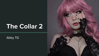 TG Captions | The Collar 2