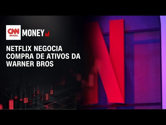 Netflix negocia compra de ativos da Warner Bros | MORNING CALL