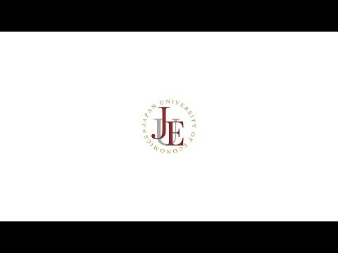 ​Japan University of Economics｜Official Video