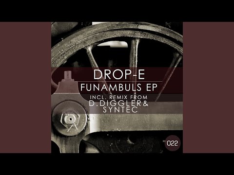Funambuls (D.Diggler & Syntec Rmx)