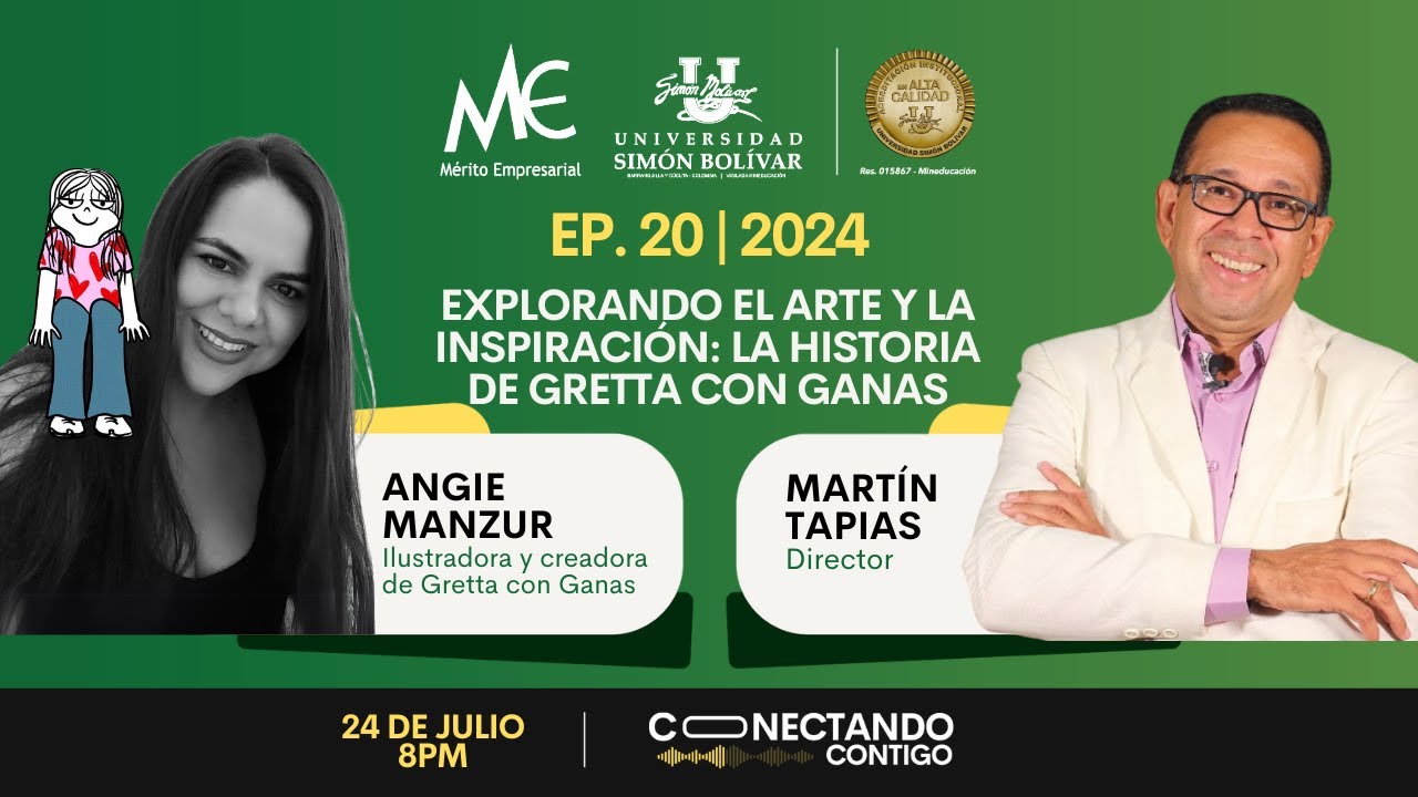EP 20 | 2024: EXPLORANDO EL ARTE Y LA INSPIRACIÓN: LA HISTORIA DE GRETTA CON GANAS - ANGIE MANZUR