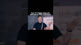 How To Trigger Hypnotic Amnesia In Your Customers