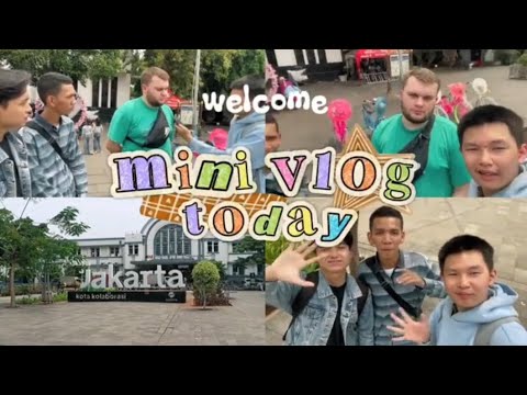 Mini Vlog Jakarta