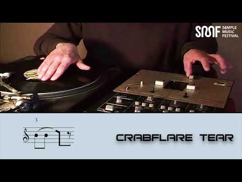 CRABFLARE  TEAR SCRATCH | TUTORIAL | SAMPLE MUSIC FESTIVAL