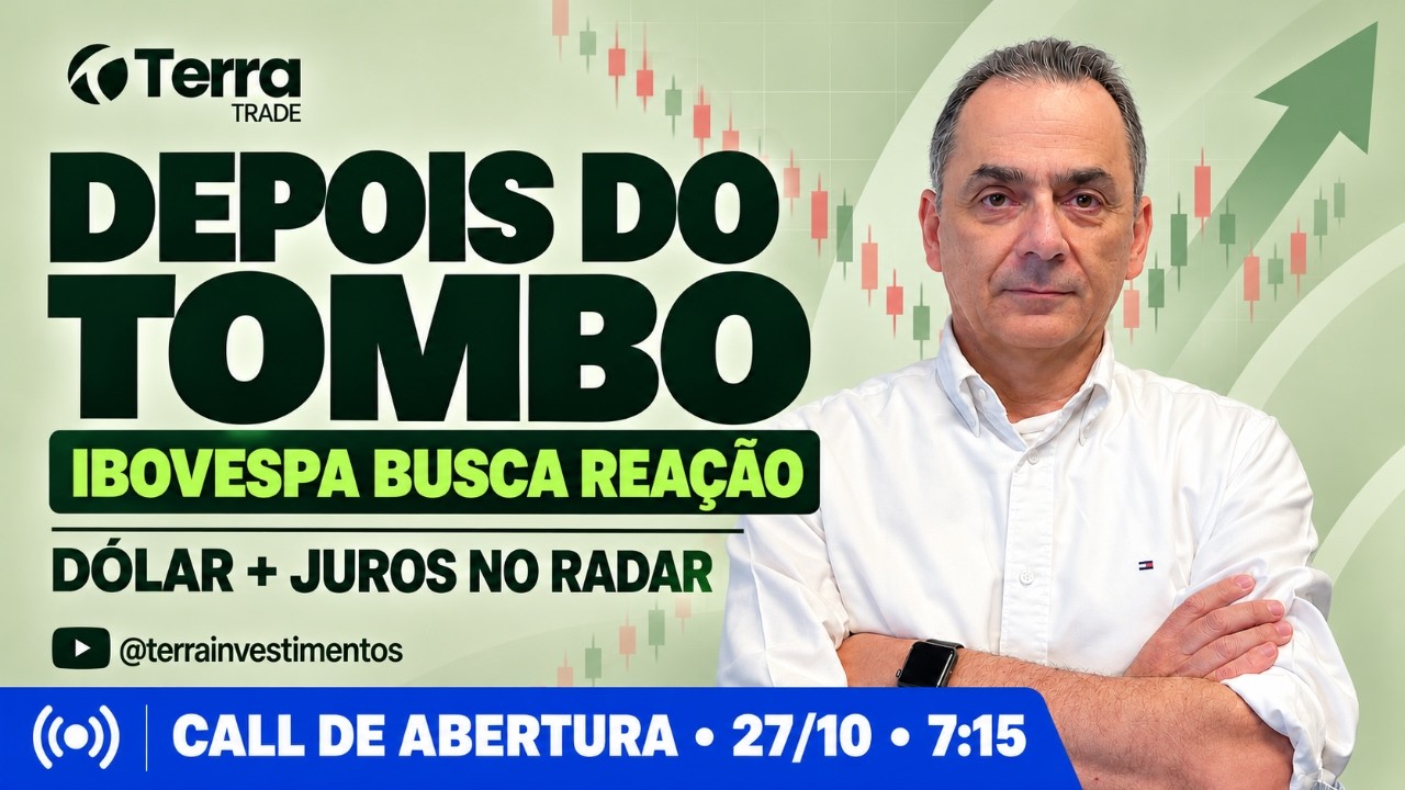 📊 Depois do tombo: o próximo passo do Ibovespa | Call de Abertura 27/10/26 7:15