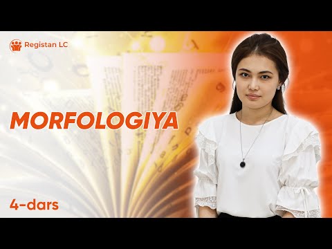 Onlayn Ona tili darslari | Morfologiya | 4 - dars