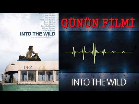"Into the Wild" - Günün KLASİK Filmi