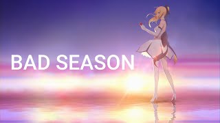 Bad Season - Nightcore | Mark Dohner |