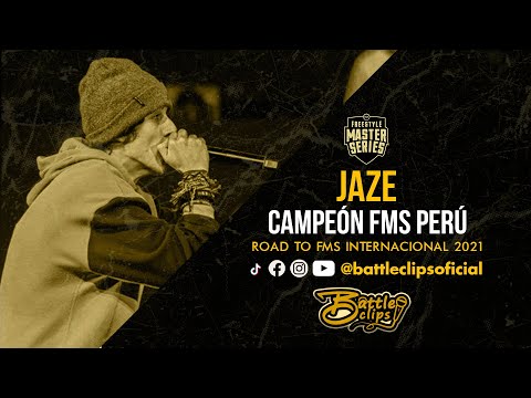 Jaze - Campeón FMS Perú / Road To FMS Internacional 2021