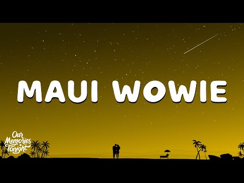 Kid Cudi - Maui Wowie (Lyrics)
