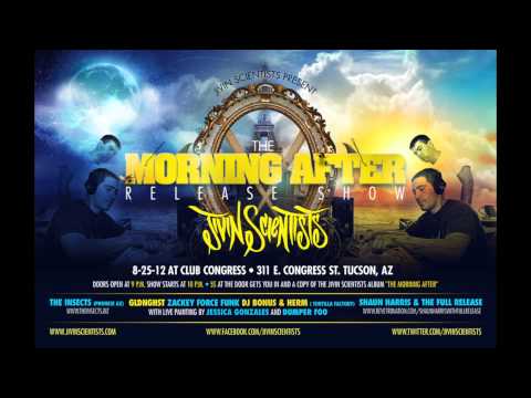 Jivin Scientists- Morning After