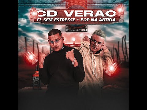 CD VERÃO -  FL SEM ESTRESSE, POP NA BATIDA