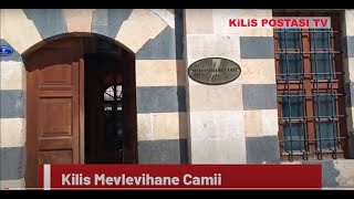 Kilis Mevlevihane Camii