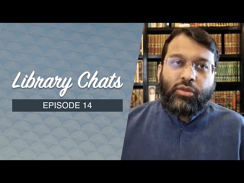 Library Chat #14: On the Najdī Dawah (and the Issue of Istighātha) | Shaykh Dr. Yasir Qadhi