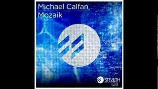 Michael Calfan - Mozaik (Original Mix)