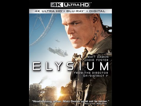 Elysium - 4K Ultra HD "We're not going to f***ing die here!" | High-Def Digest