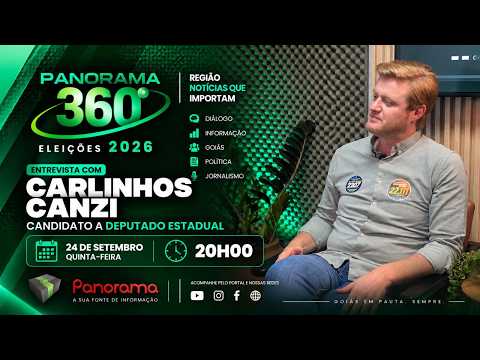 Carlinhos Canzi fala sobre Jataí, mandato e propostas para Goiás | Panorama 360º
