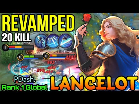 20 Kills Lancelot New Revamp Gameplay! - Top 1 Global Lancelot by PDash. - Mobile Legends Bang Bang