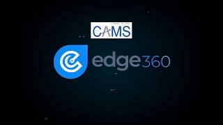 CAMS edge360 Mobile app