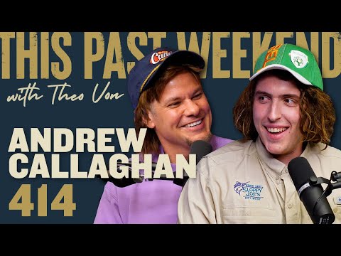 Andrew Callaghan | This Past Weekend w/ Theo Von #414 video thumbnail