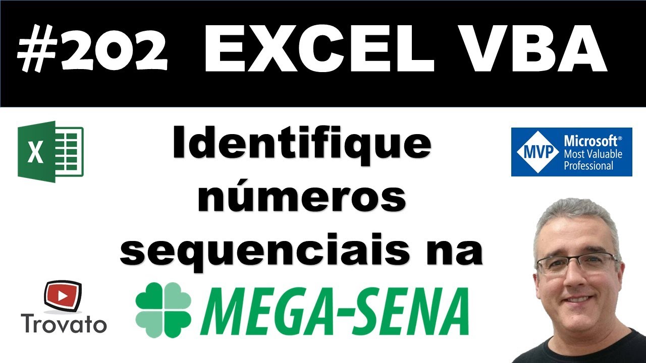 #202 - Excel VBA - Mega Sena - Identificar números sequenciais