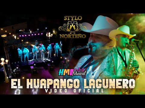 El Huapango Lagunero (Video Oficial) - Stylo Norteño