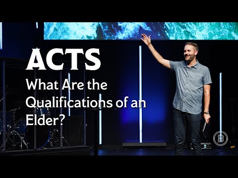 What Are the Qualifications of an Elder?