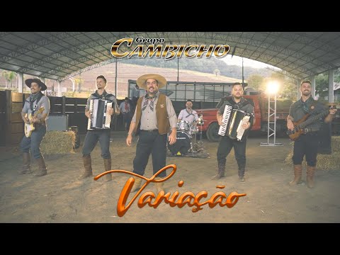 Grupo Cambicho - VARIAÇÃO [VIDEOCLIPE OFICIAL]