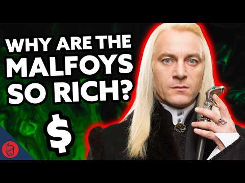 Why Are The Malfoy’s SO RICH?! | Harry Potter Film Theory