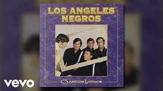 Los Angeles Negros - Murió La Flor (Remastered / Audio)